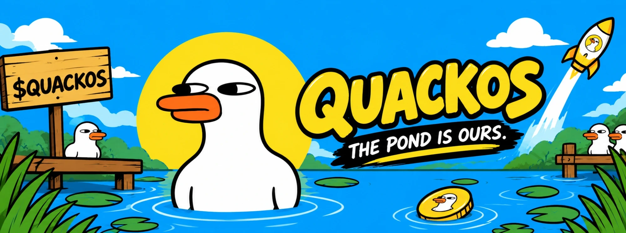 QUACKOS banner: the duck in the pond, The pond is ours